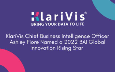 KlariVis Chief Business Intelligence Officer Ashley Fiore Named a 2022 BAI Global Innovation Rising Star